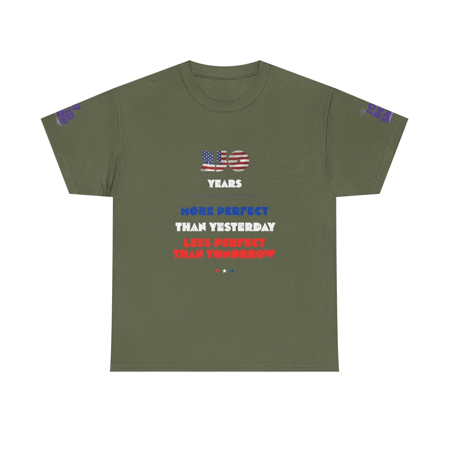 America at 250 | More Perfect Than Yesterday Tee