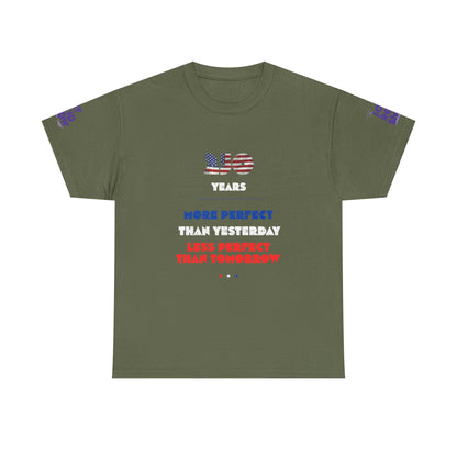 America at 250 | More Perfect Than Yesterday Tee