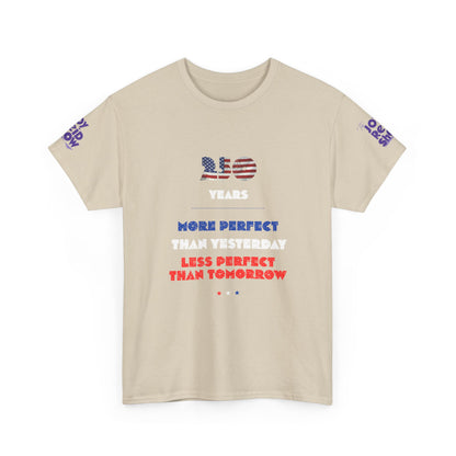 America at 250 | More Perfect Than Yesterday Tee