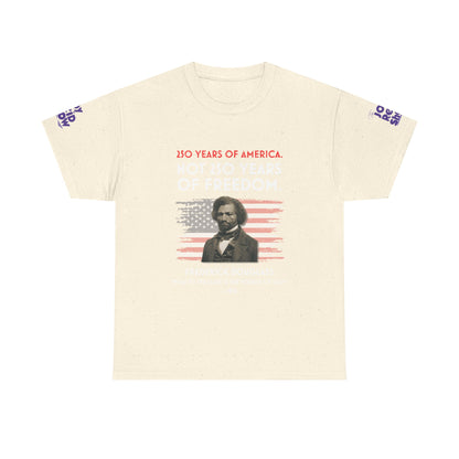 Frederick Douglass | 250 Years of America. Not 250 Years of Freedom.