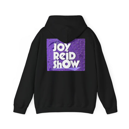 Joy Reid Show Unisex Hoodie