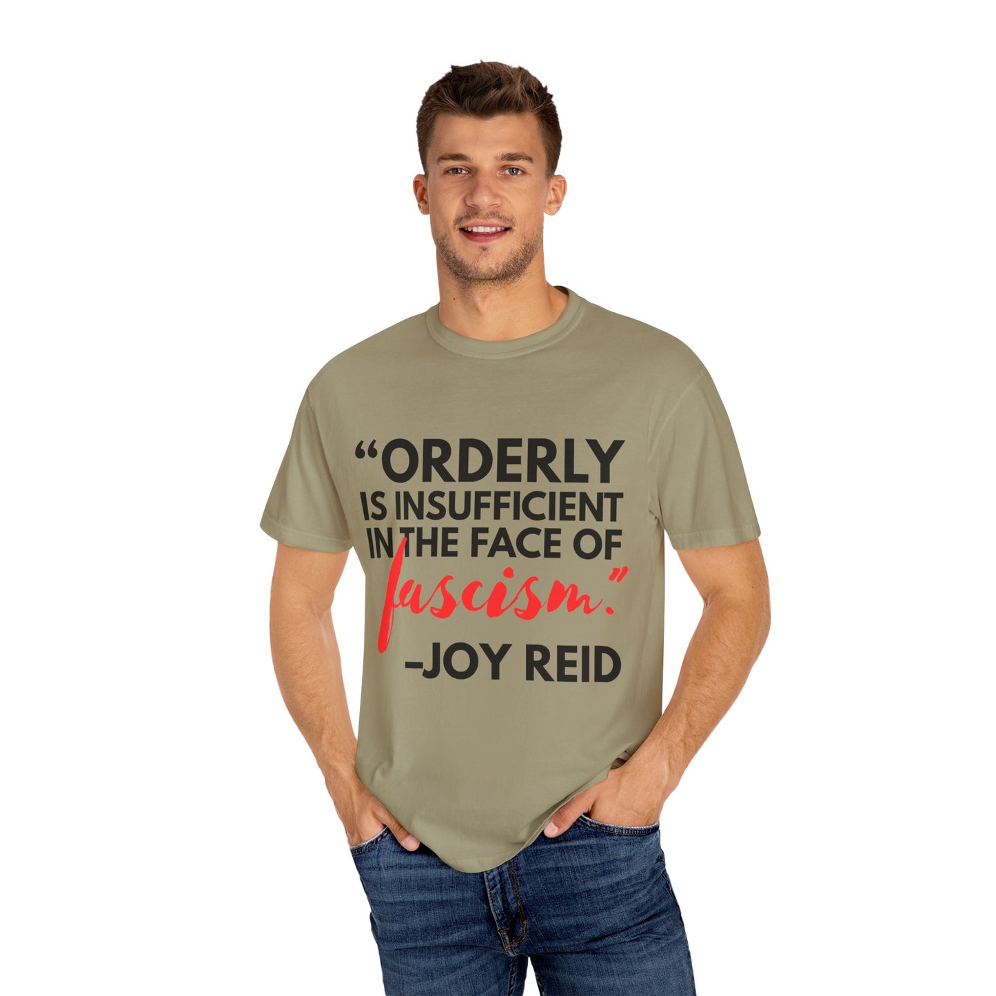'Orderly Is Insufficient' Tee With Famous Quotes By Joy-Ann Reid of The Joy Reid Show