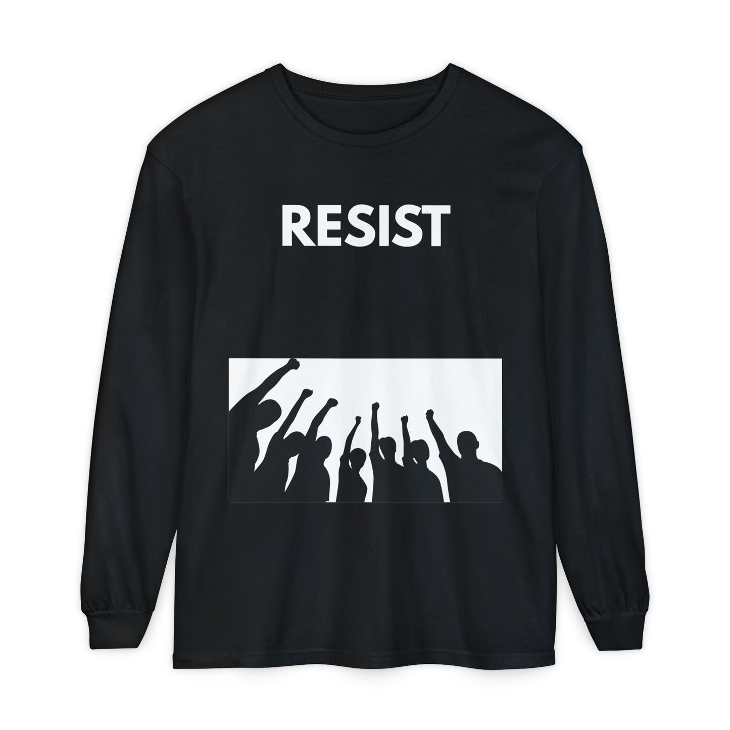 RESIST! Empowering Long Sleeve T-Shirt