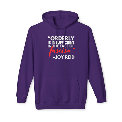 Joy Reid "Orderly" Quote Unisex Hooded Sweatshirt