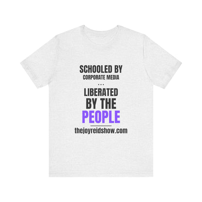 Liberated by the People Tee