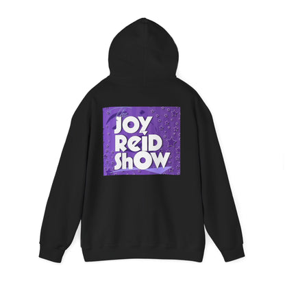 Joy Reid Show Unisex Hoodie