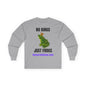 "No Kings, Juat Frogs" Unisex Ultra Cotton Long Sleeve Tee