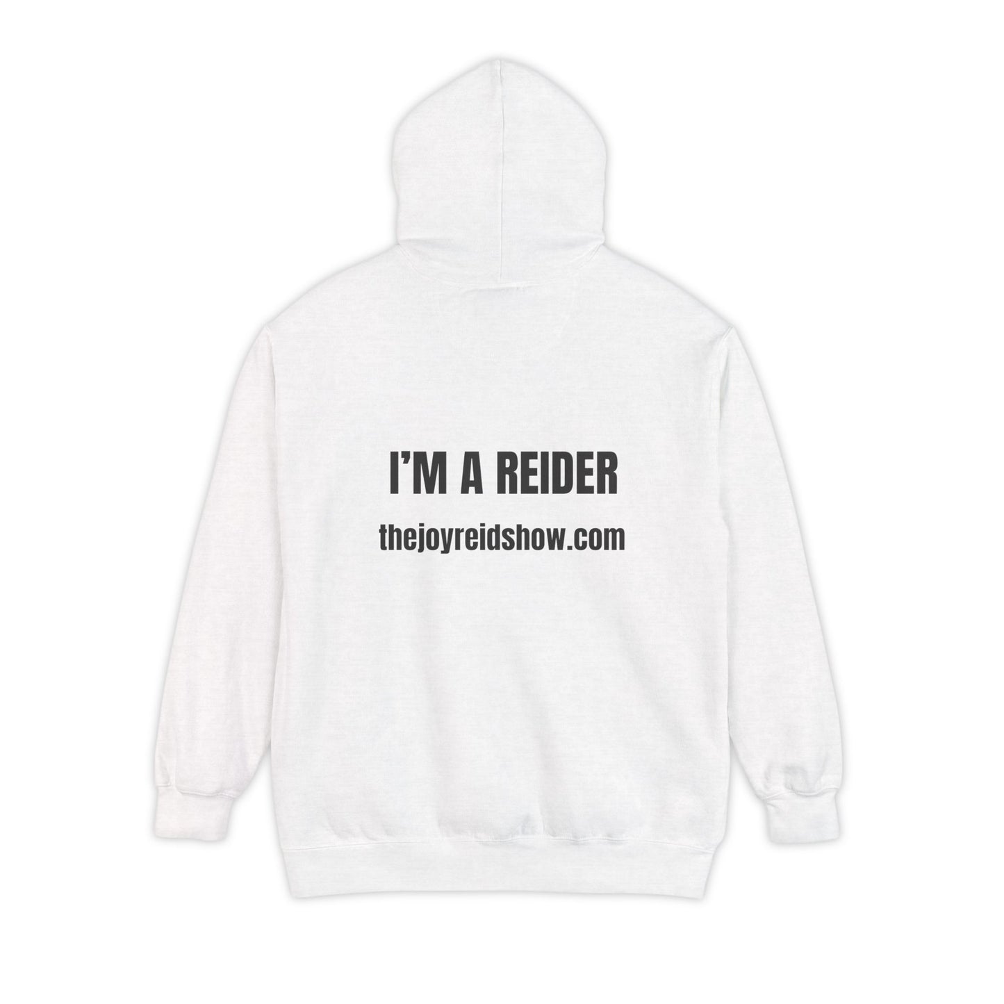I AM A REIDER - Joy Reid Show Hoodie