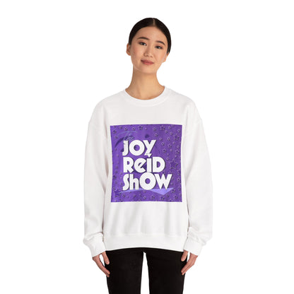 Joy Reid Show Crewneck Sweatshirt