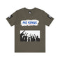 No Kings Tee. Social justice graphic tee in multiple colors.
