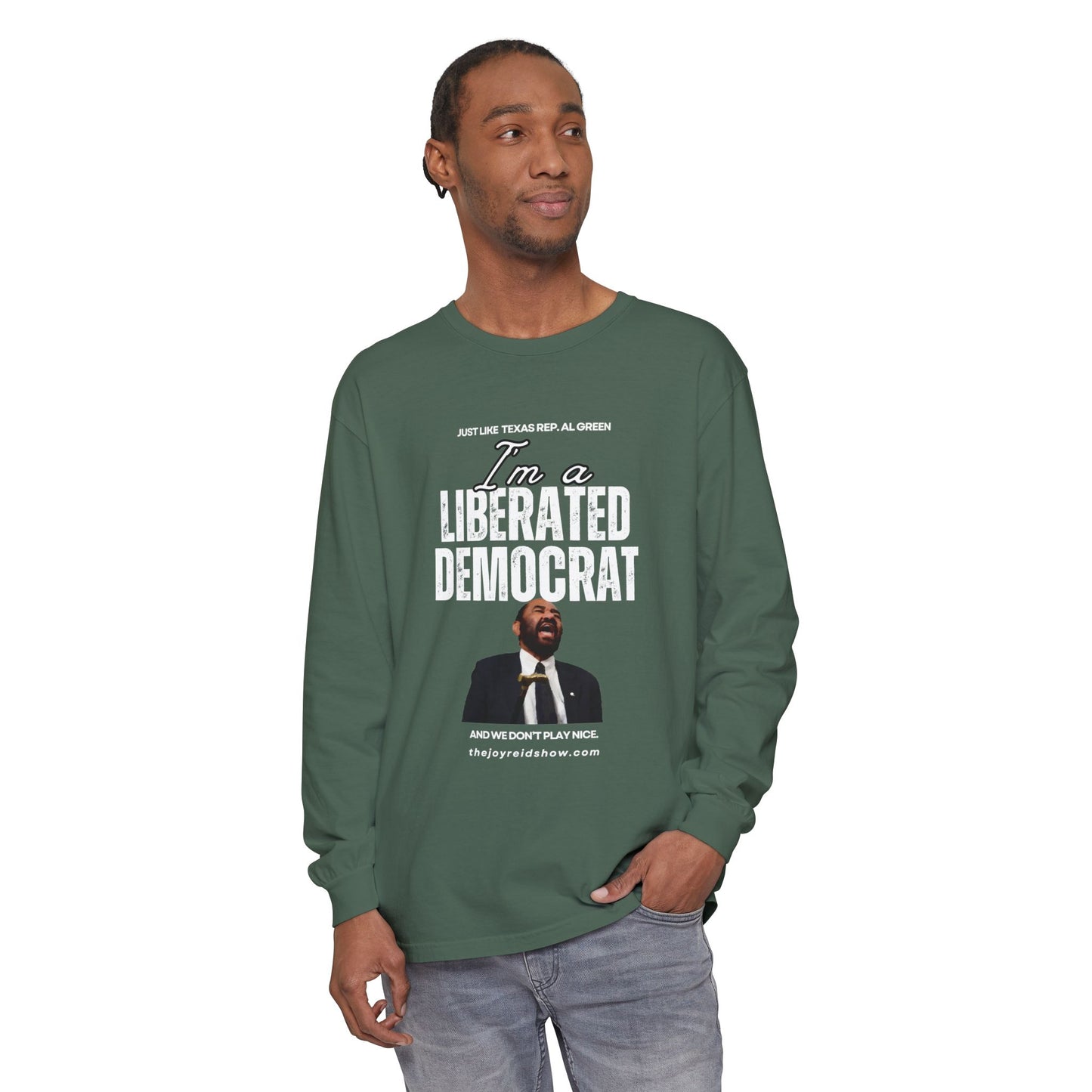 I'm a Liberated Democrat Unisex Long Sleeve T-Shirt