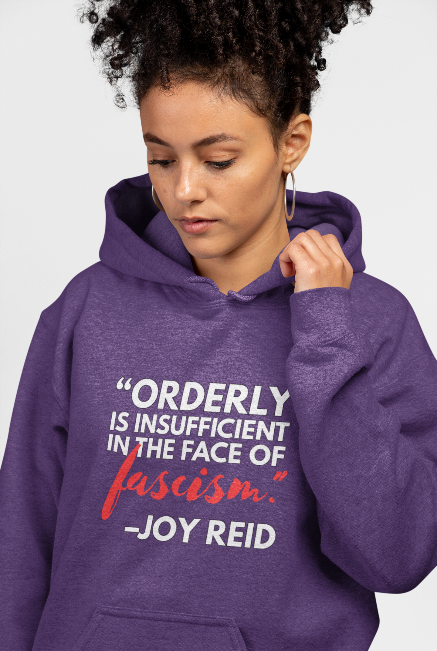 Joy Reid "Orderly" Quote Unisex Hooded Sweatshirt