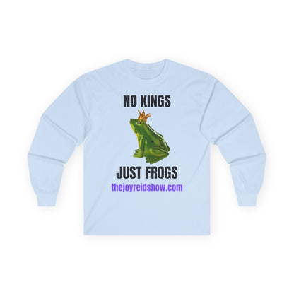 "No Kings, Juat Frogs" Unisex Ultra Cotton Long Sleeve Tee