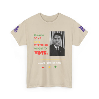 Because Some Gave Everything We Get to Vote Medgar Evers T Shirt