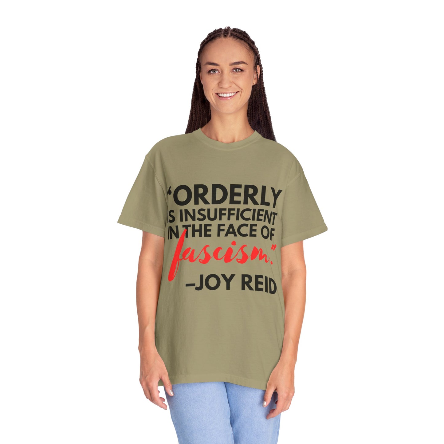 'Orderly Is Insufficient' Tee With Famous Quotes By Joy-Ann Reid of The Joy Reid Show