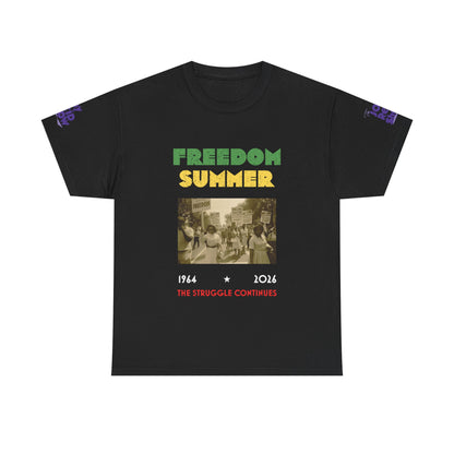Freedom Summer | The Struggle Continues 1964 to 2026 T Shirt
