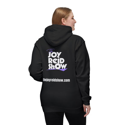 Joy Reid Show Unisex Hooded Sweatshirt
