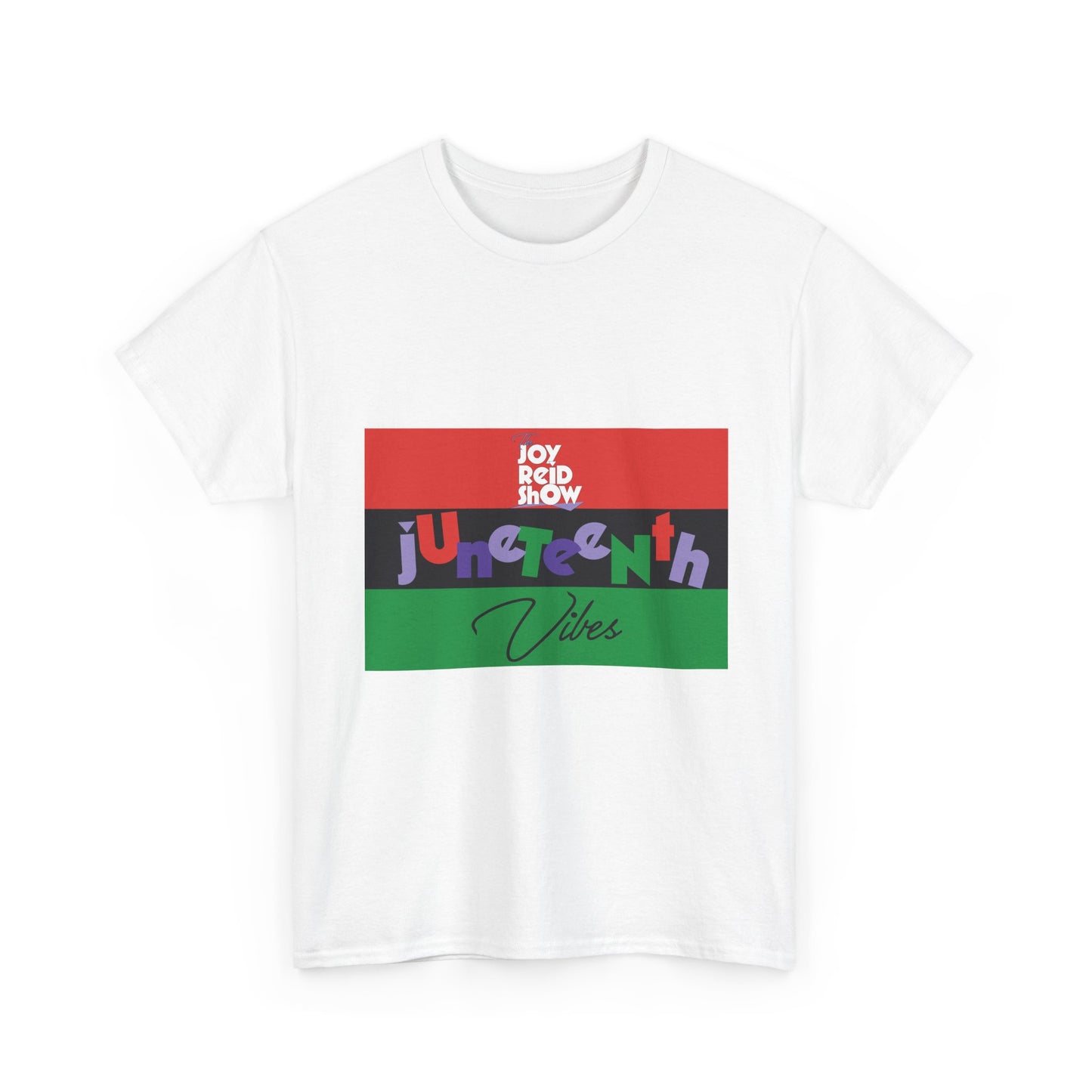 Juneteenth Vibes T Shirt