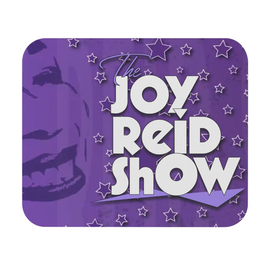 Joy Reid Show Mouse Pad