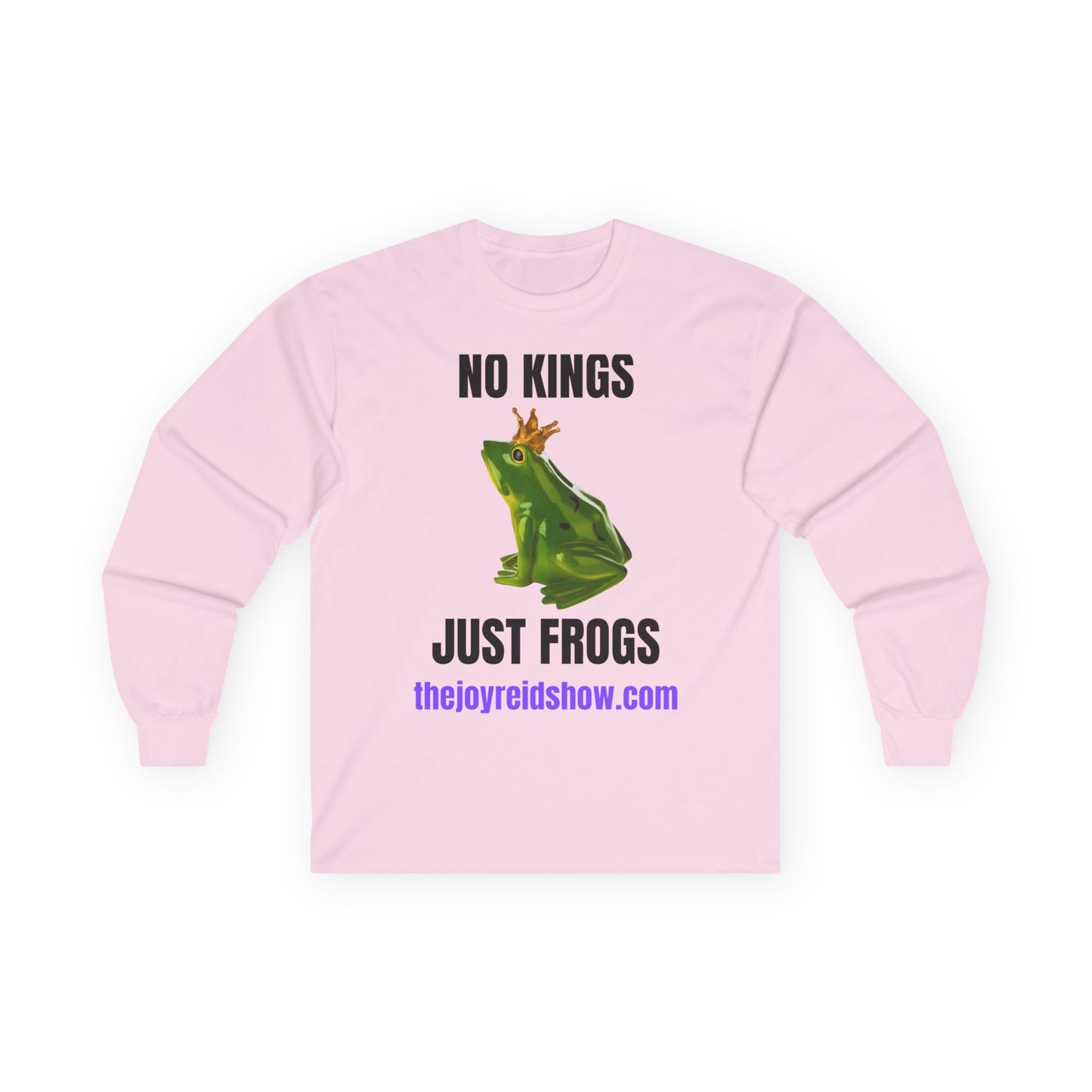 "No Kings, Juat Frogs" Unisex Ultra Cotton Long Sleeve Tee
