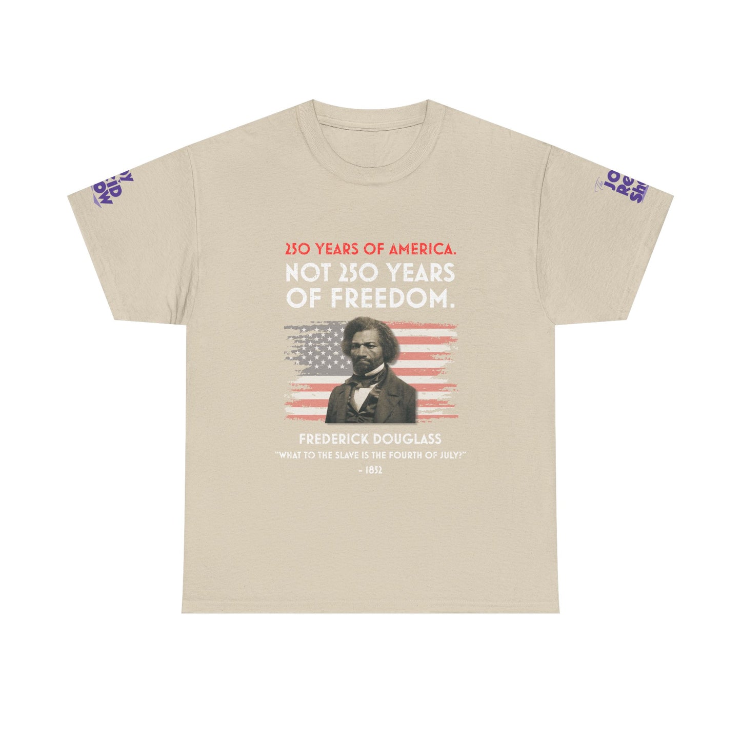 Frederick Douglass | 250 Years of America. Not 250 Years of Freedom.