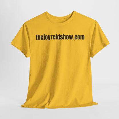 Joy Reid Show Unisex Heavy Cotton Tee