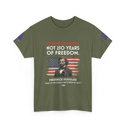 Frederick Douglass | 250 Years of America. Not 250 Years of Freedom.