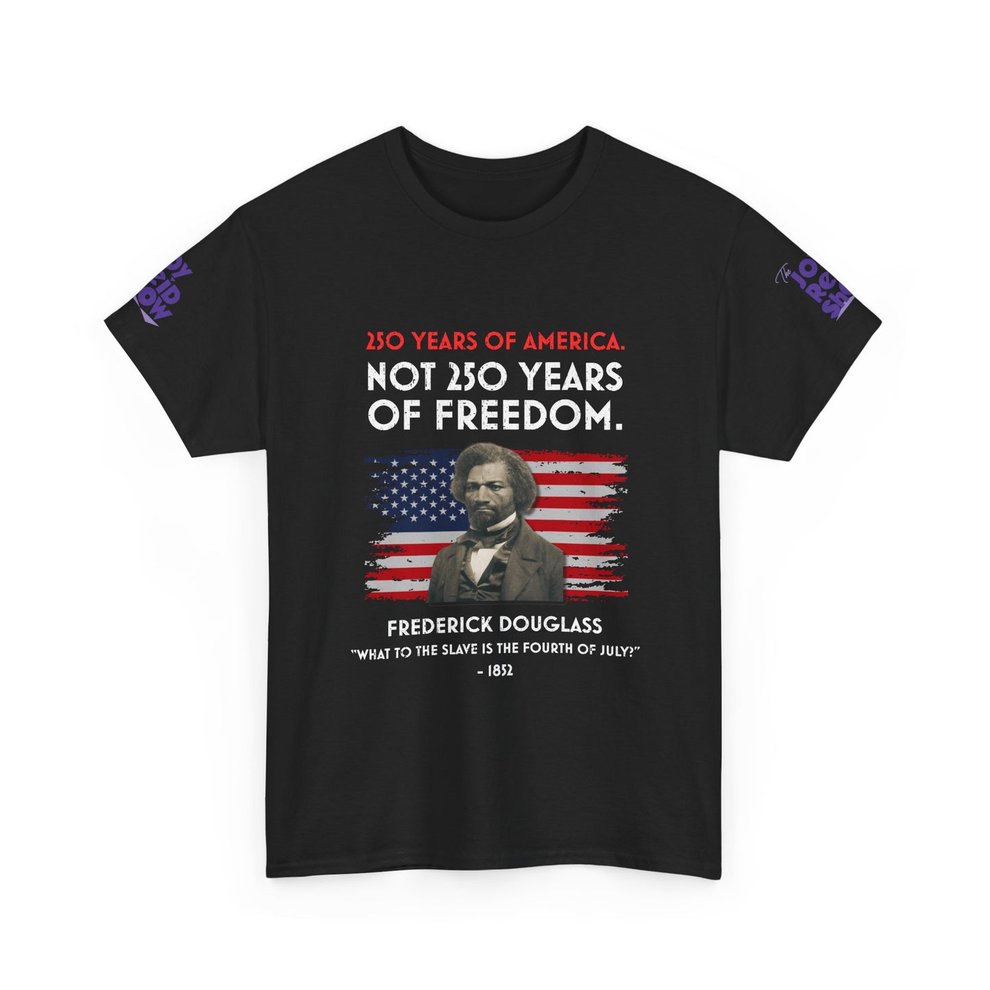 Frederick Douglass | 250 Years of America. Not 250 Years of Freedom.