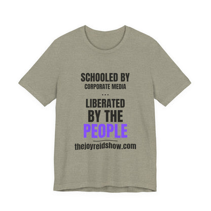 Liberated by the People Tee