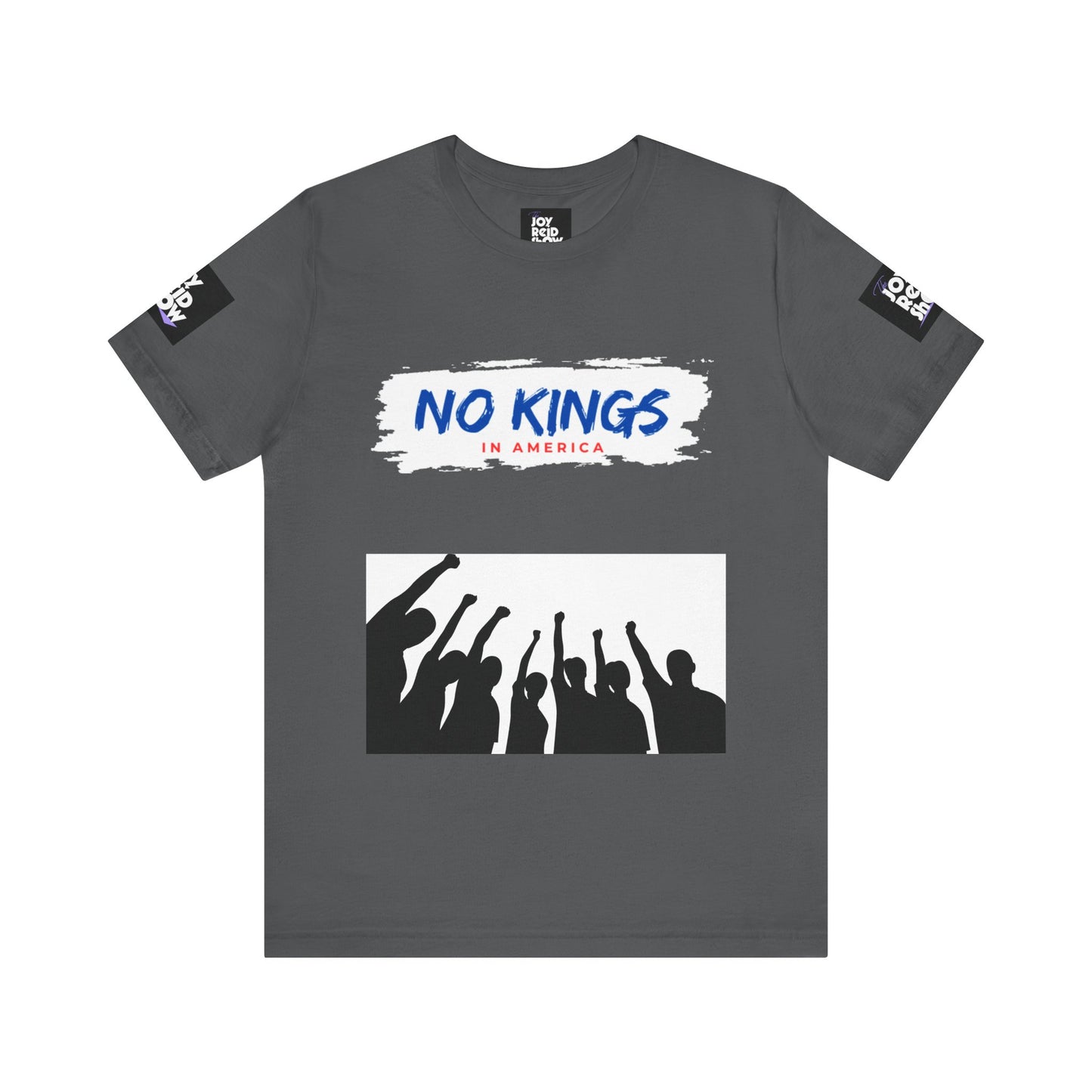 No Kings Tee. Social justice graphic tee in multiple colors.