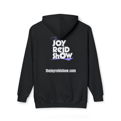 Joy Reid Show Unisex Hooded Sweatshirt