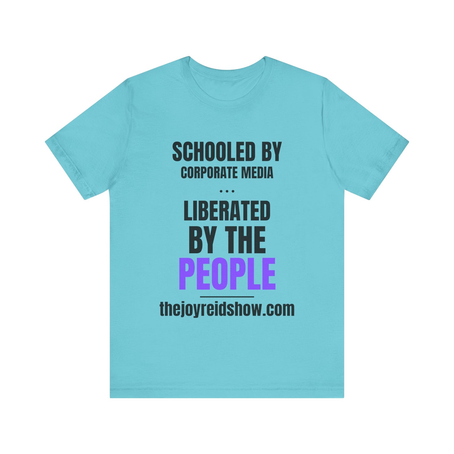 Liberated by the People T-Shirt | Unisex Jersey Tee
