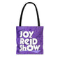 The Joy Reid Show Tote Bag
