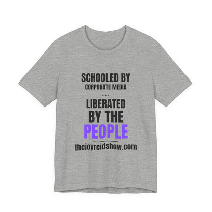 Liberated by the People Tee