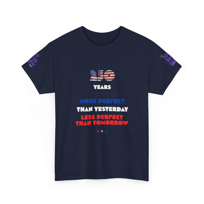 America at 250 | More Perfect Than Yesterday Tee