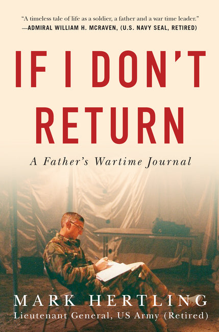 If I Don't Return: A Father's Wartime Journal