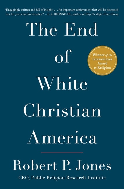 End of White Christian America - Ingram